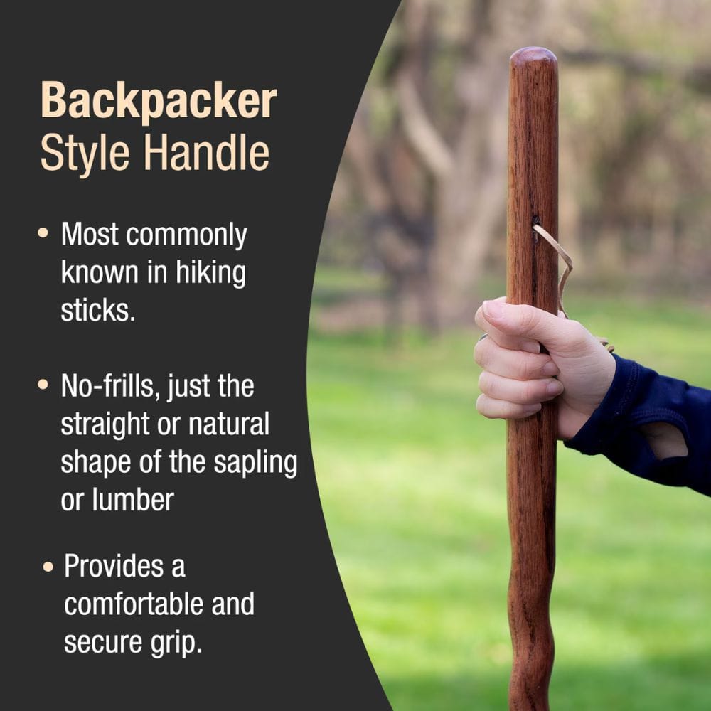 Wooden hiking stick held by a hand with text about backpacker style handles.