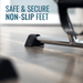 Black non-slip foot on a metal surface with text 'Safe & Secure Non-Slip Feet'.