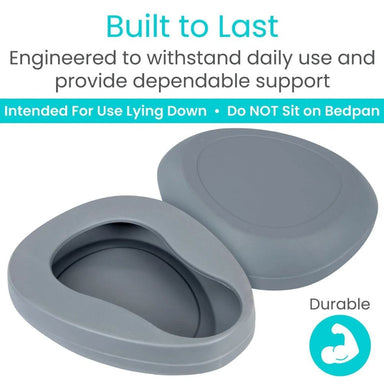 Gray bedpan with text indicating it's built to last and durable.